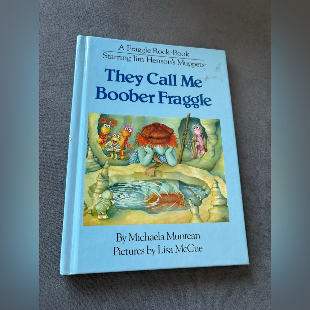 Fraggle Rock 1983 Jim Henson They Call Me Boober Fraggle Hard Cover Book Muntean